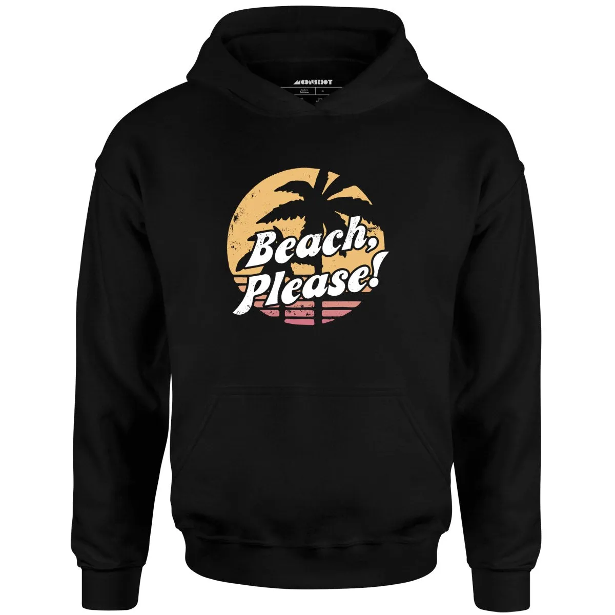 Beach, Please! - Unisex Hoodie