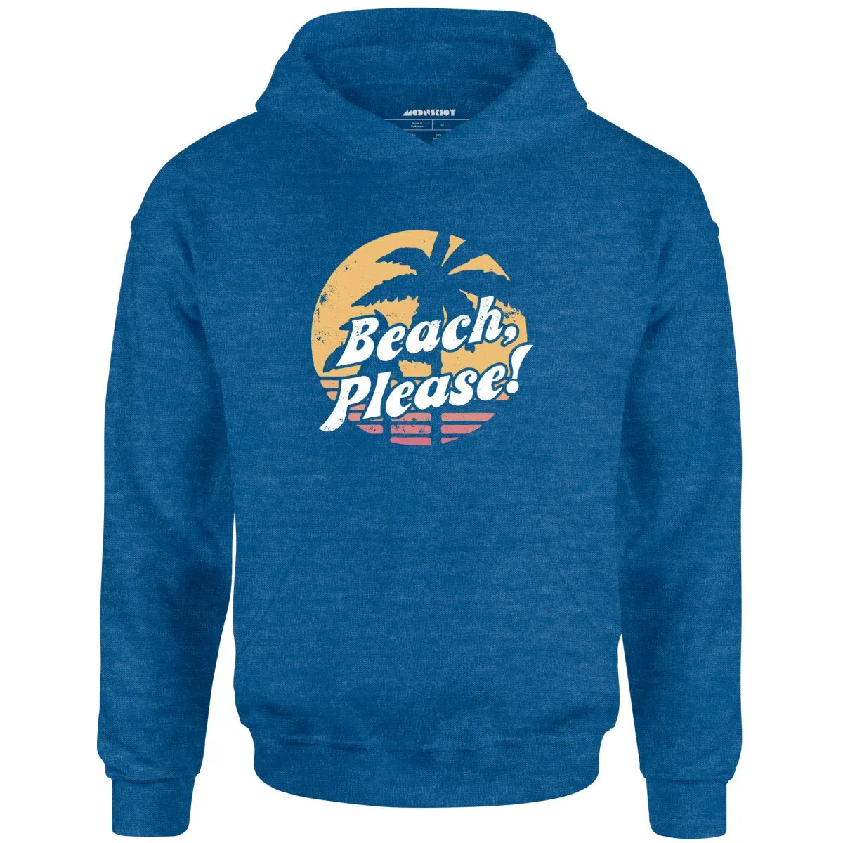 Beach, Please! - Unisex Hoodie